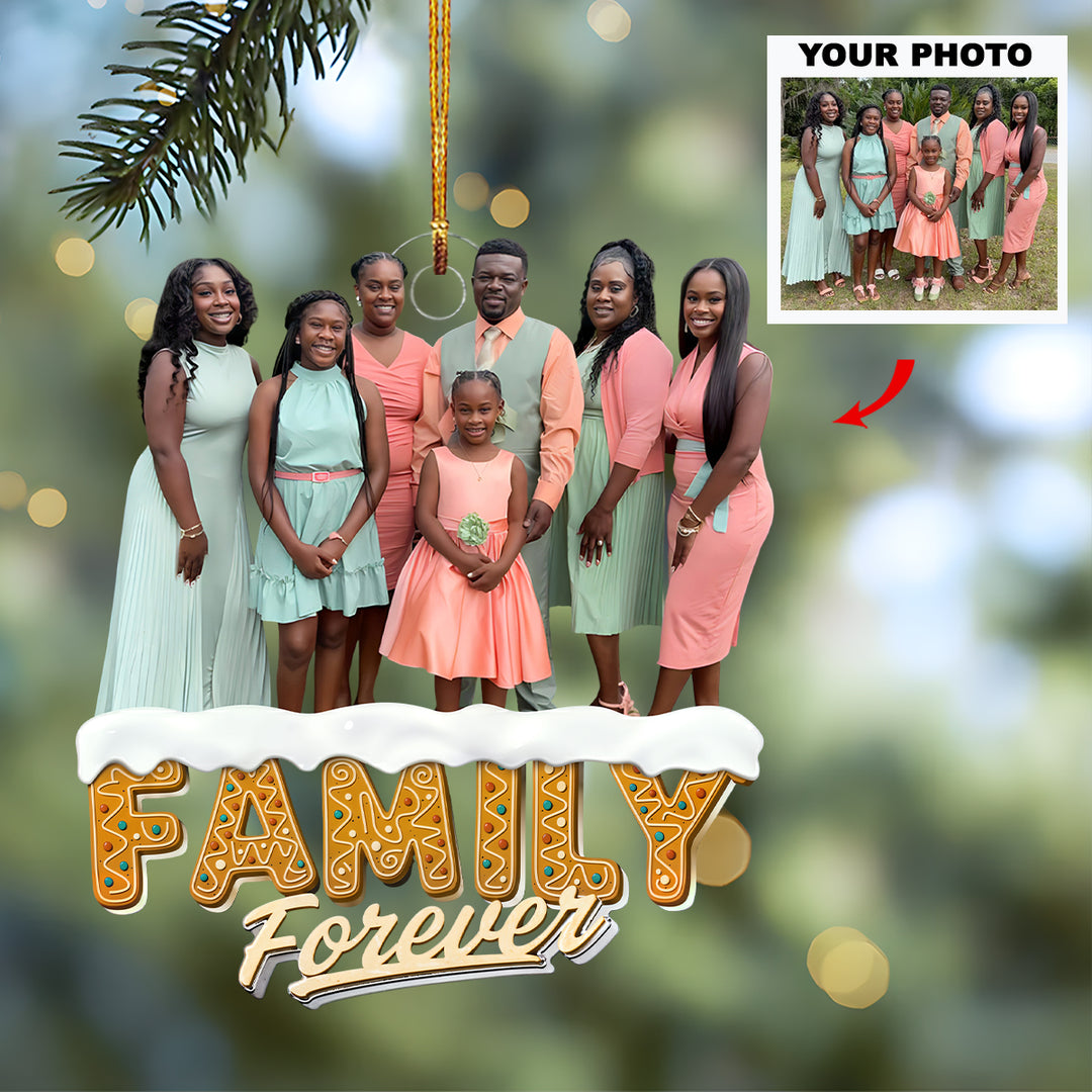 Family Forever - Personalized Photo Mica Ornament - Christmas Gift For Family Members UPL0NL001