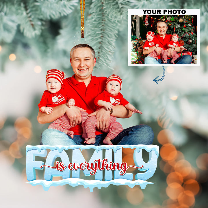 Family Is Everything Customized Your Photo Ornament  -  Personalized Custom Photo Mica Ornament - Christmas Gift For Family Members UPL0DM010