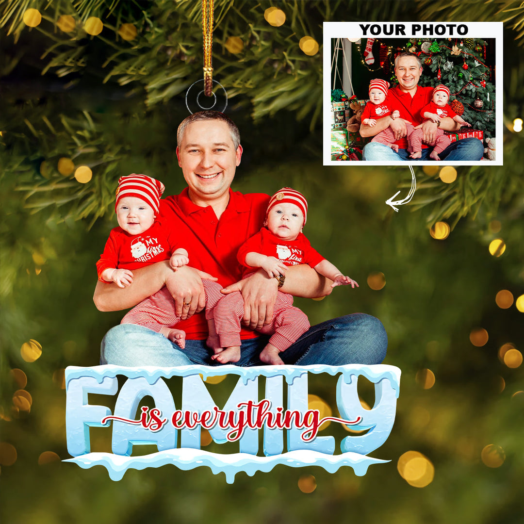 Family Is Everything Customized Your Photo Ornament  -  Personalized Custom Photo Mica Ornament - Christmas Gift For Family Members UPL0DM010