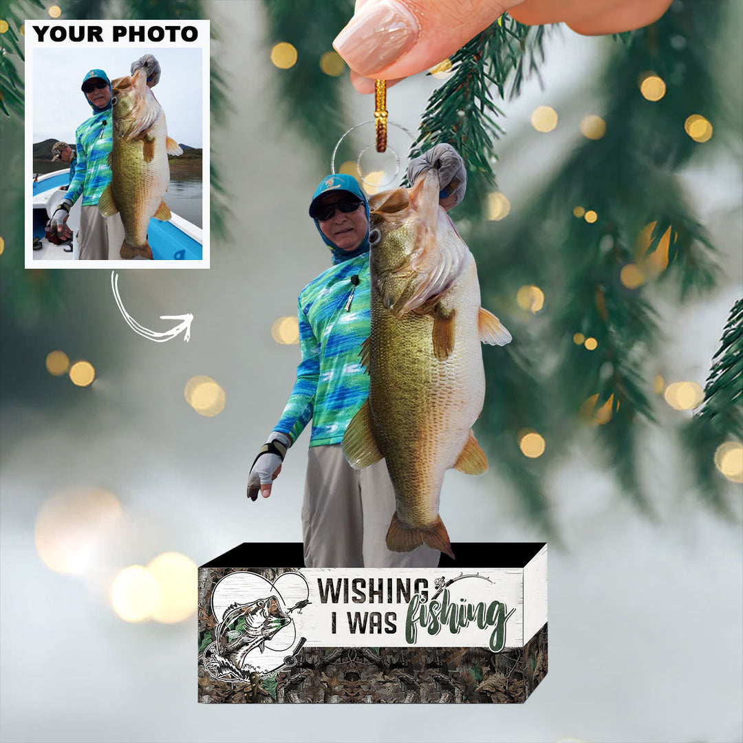 Wishing I Was Fishing Custom Photo - Personalized Photo Mica Ornament - Christmas Gift For Fishing Lovers UPL0HD037