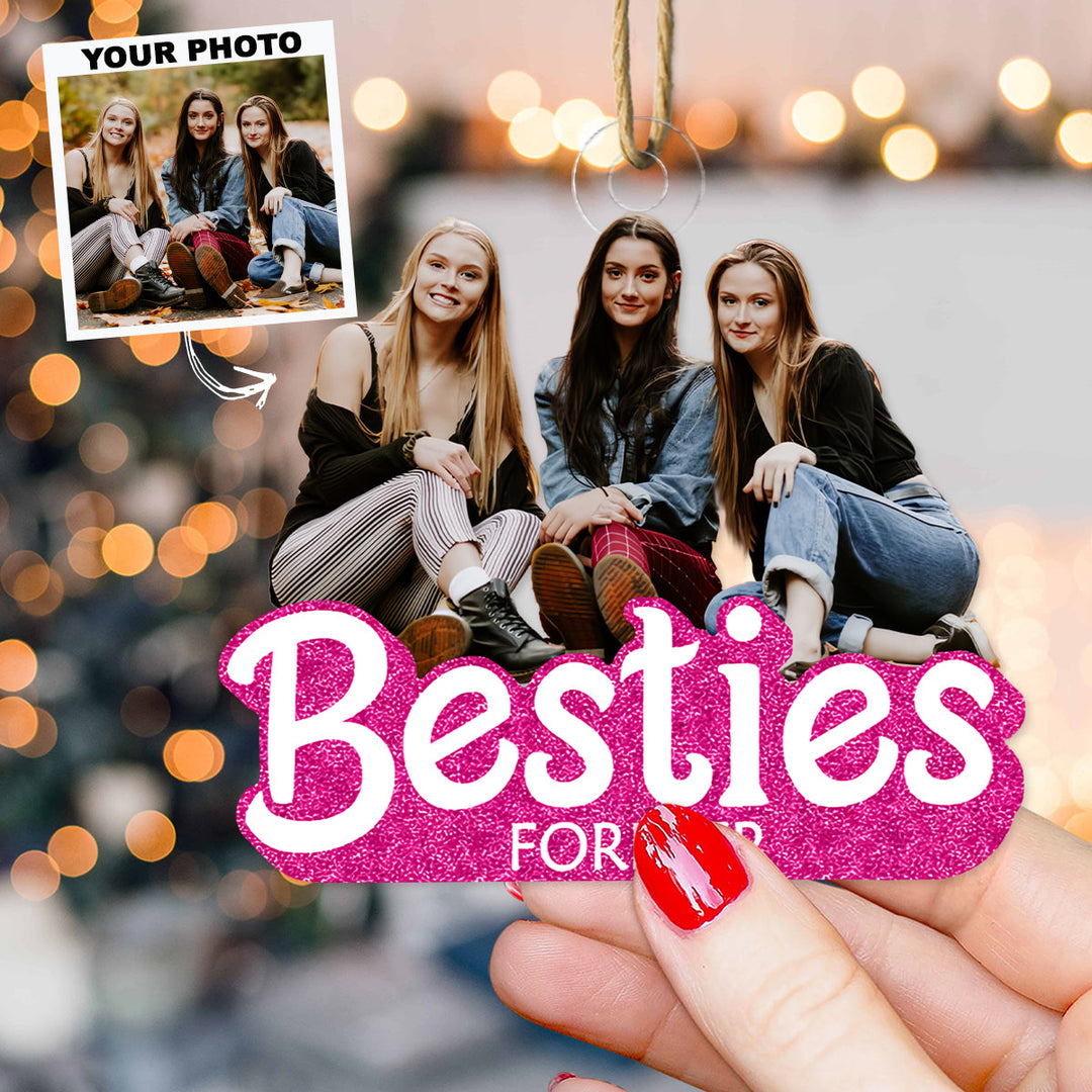 Besties Forever - Custom Photo Mica Ornament - Christmas, Birthday Gift For Friends, Besties UPL0PD026