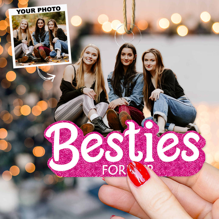 Besties Forever - Custom Photo Mica Ornament - Christmas, Birthday Gift For Friends, Besties UPL0PD026