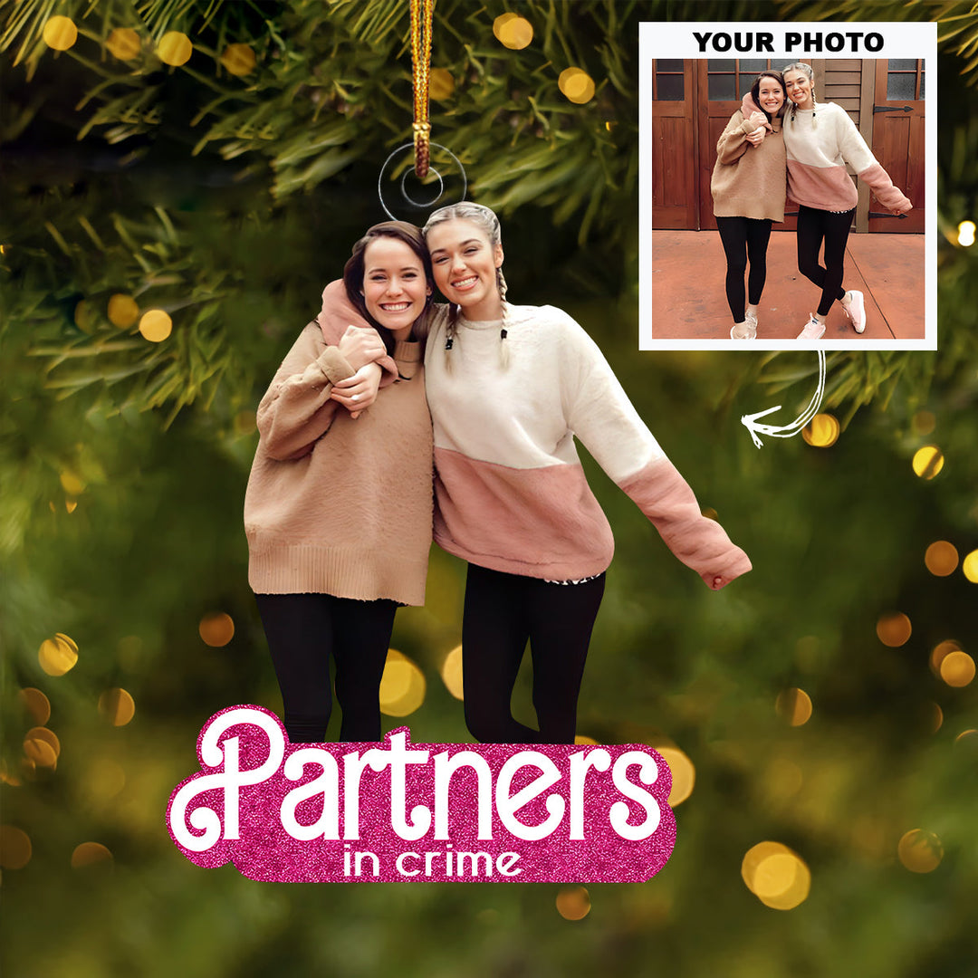 Partners In Crime - Custom Photo Mica Ornament - Christmas, Birthday Gift For Friends, Besties UPL0PD032