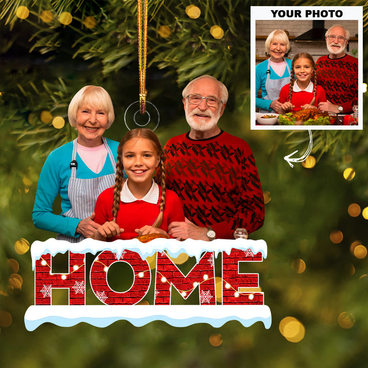 My Home - Personalized Custom Photo Mica Ornament - Christmas Gift For Family Members, Grandma, Grandpa, Grandparents UPL0DM020