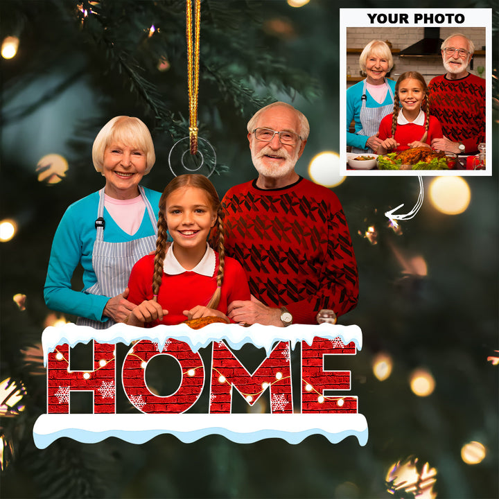 My Home - Personalized Custom Photo Mica Ornament - Christmas Gift For Family Members, Grandma, Grandpa, Grandparents UPL0DM020