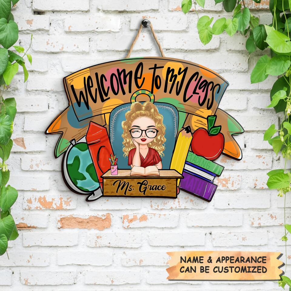 Personalized Door Sign - Gift For Teacher - Welcome To My Class