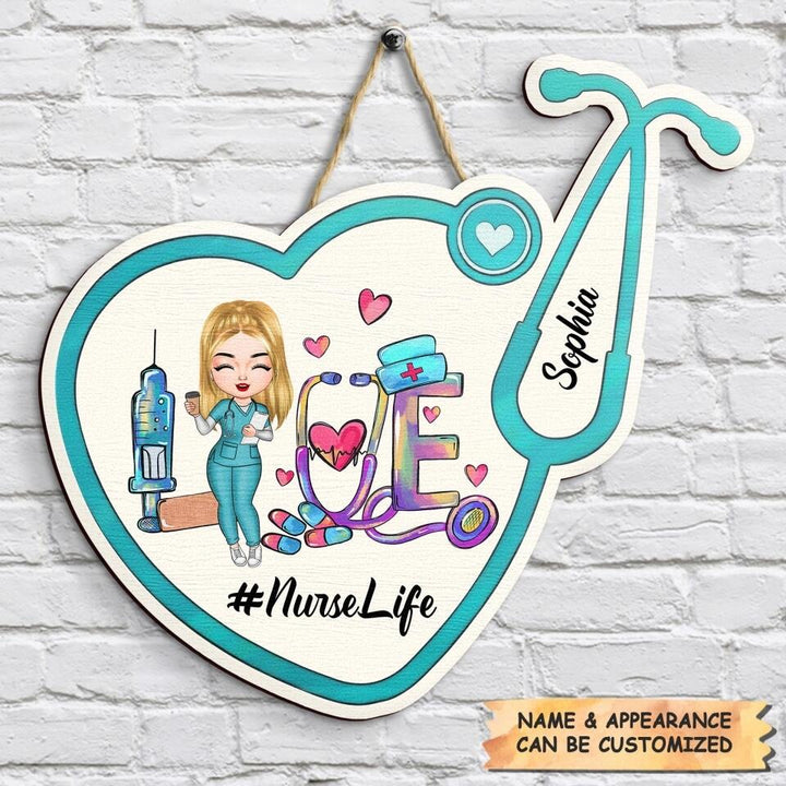 Personalized Door Sign - Gift For Nurse - Nurse Life
