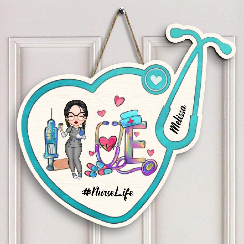 Personalized Door Sign - Gift For Nurse - Nurse Life