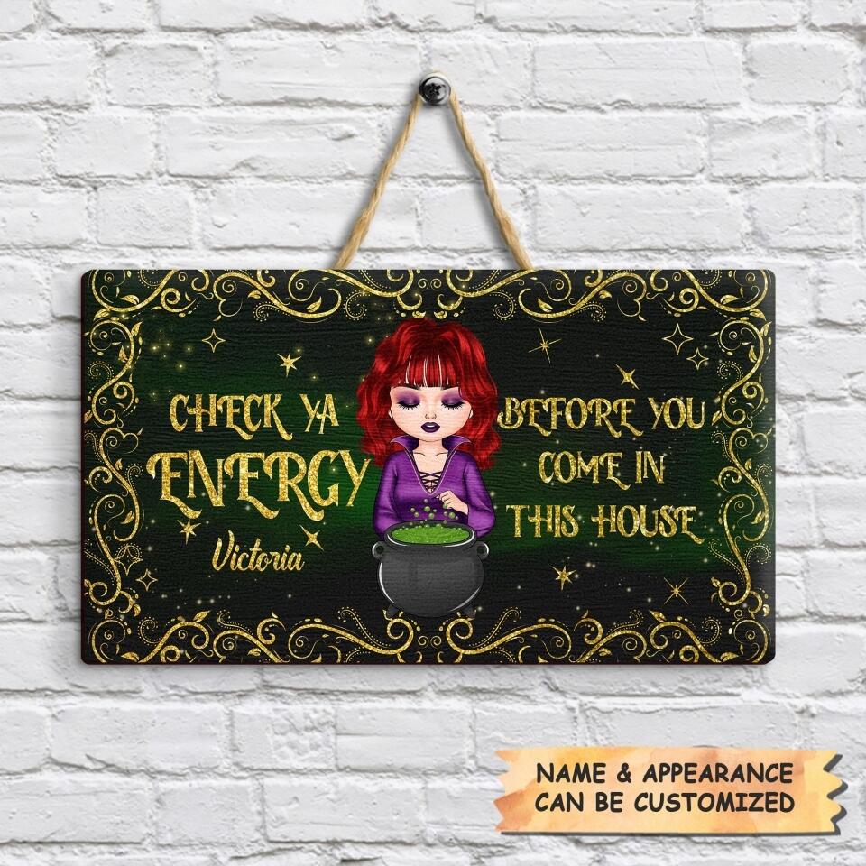 Personalized Door Sign - Gift For Wiccan - Check Ya Energy