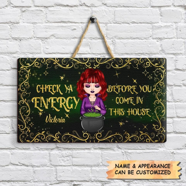Personalized Door Sign - Gift For Wiccan - Check Ya Energy