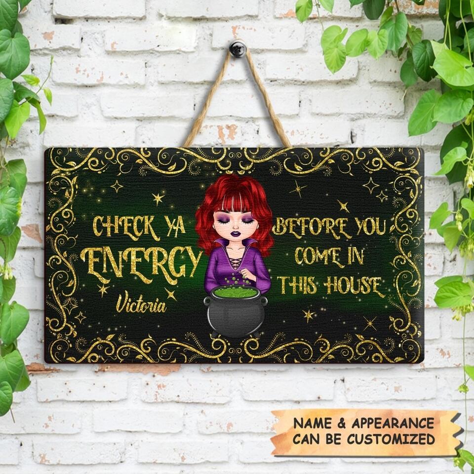 Personalized Door Sign - Gift For Wiccan - Check Ya Energy