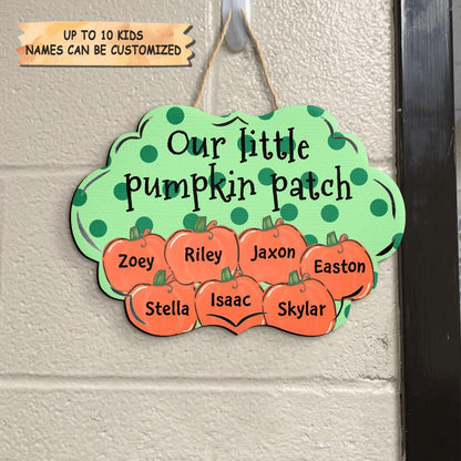 Personalized Door Sign - Gift For Family - Our Little Pumpkin Patch