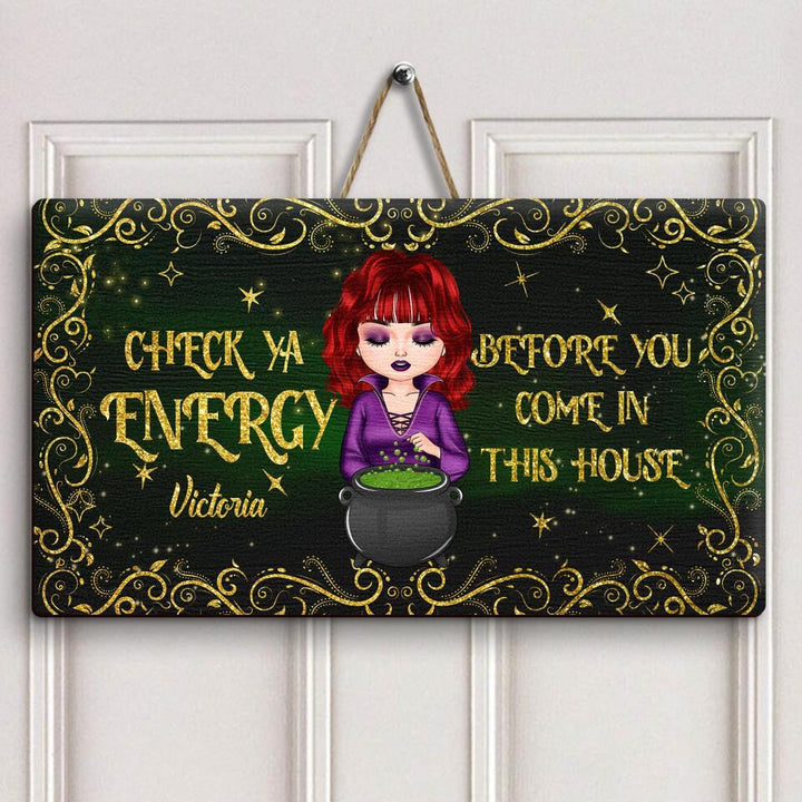 Personalized Door Sign - Gift For Wiccan - Check Ya Energy