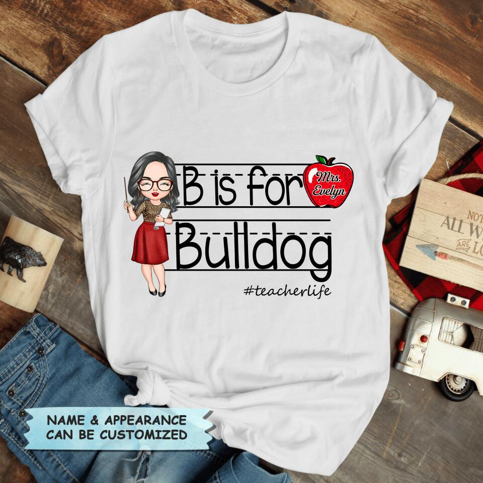 Personalized T-shirt - Gift For Teacher - Teacher Life