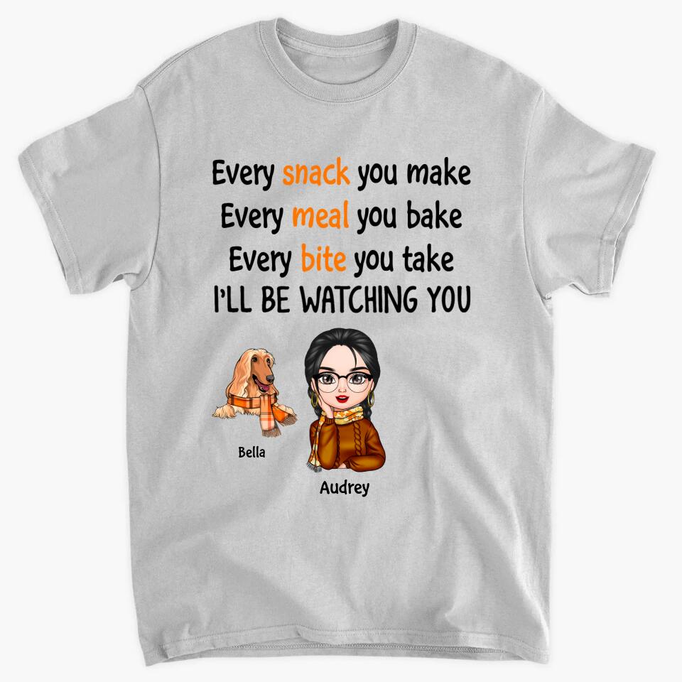 Personalized T-shirt - Gift For Dog Lover - I'll Be Watching You