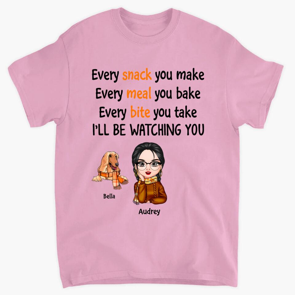 Personalized T-shirt - Gift For Dog Lover - I'll Be Watching You