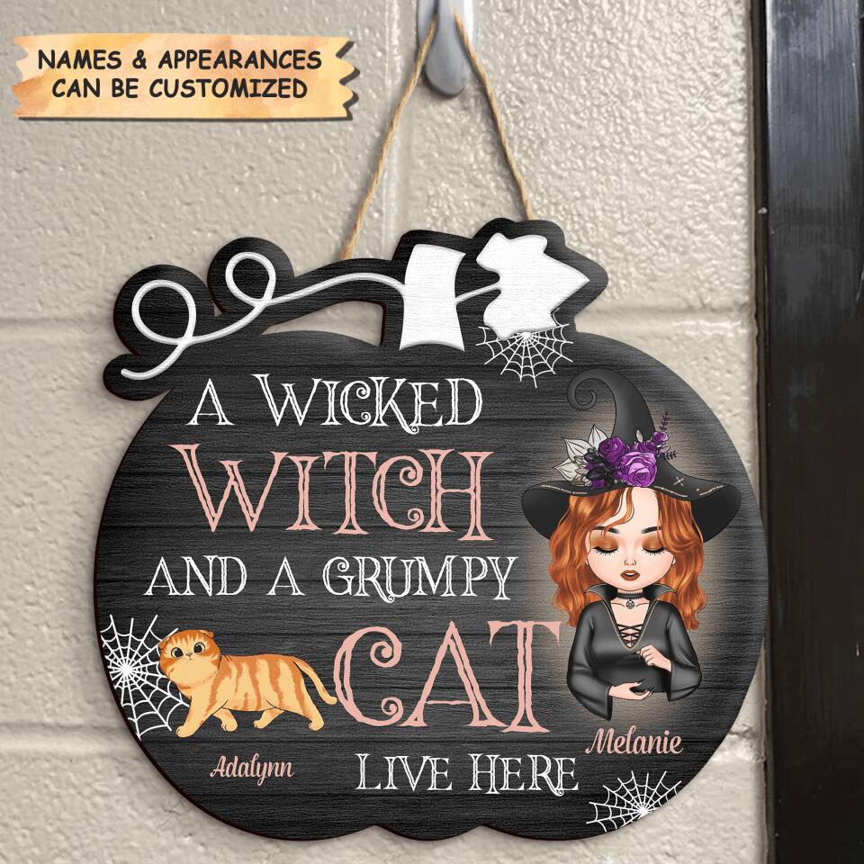 Personalized Door Sign - Gift For Wiccan - A Wicked Witch And A Grumpy Cat Live Here
