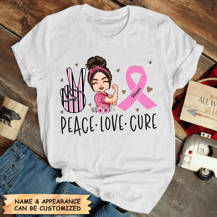 Personalized T-shirt - Gift For BC Fighter - Peace Love Cure