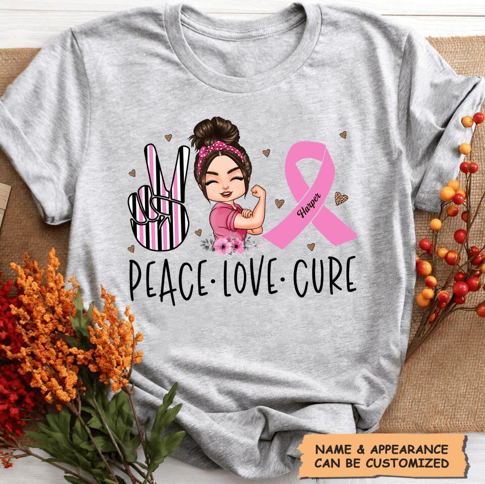 Personalized T-shirt - Gift For BC Fighter - Peace Love Cure
