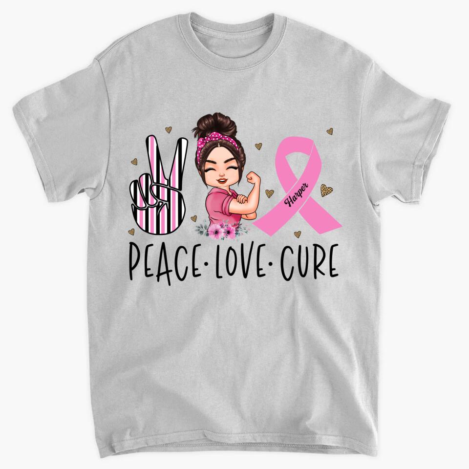 Personalized T-shirt - Gift For BC Fighter - Peace Love Cure