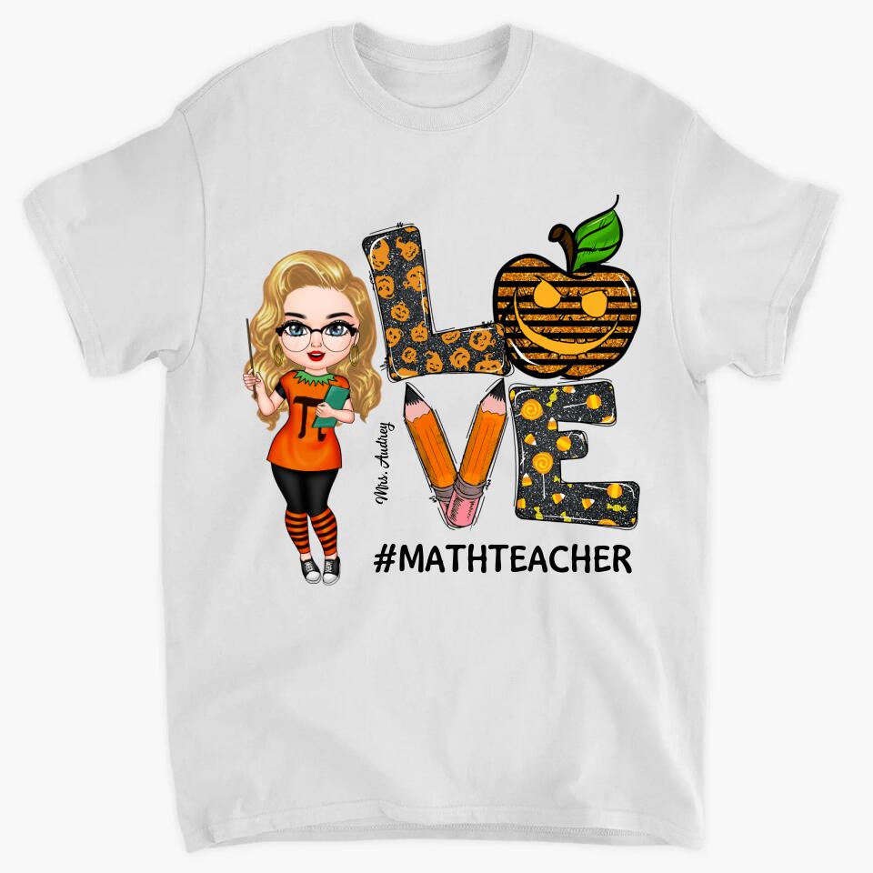 Personalized T-shirt - Gift For Teacher - Love Teacher Life