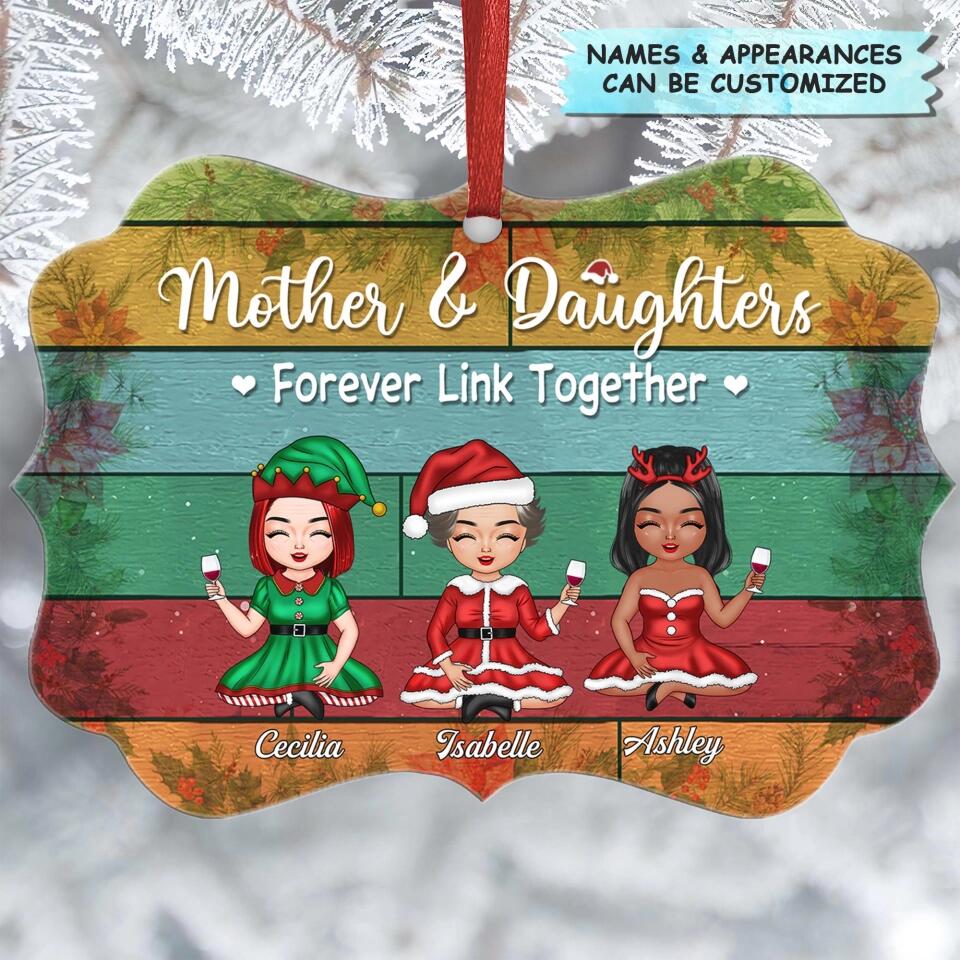 Personalized Aluminium Ornament - Gift For Mom - Mother & Daughters Forever Linked Together