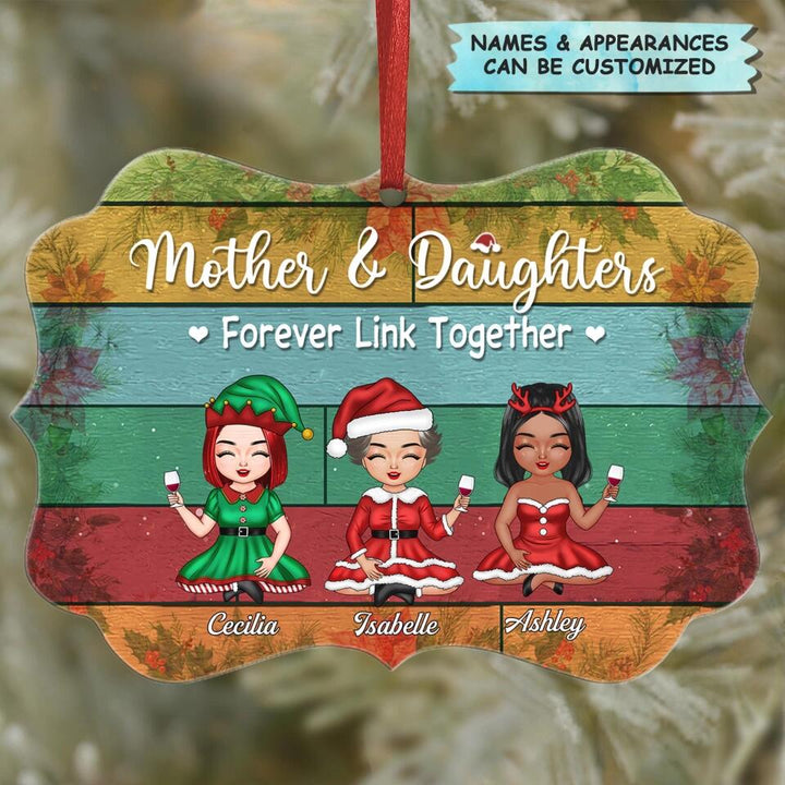 Personalized Aluminium Ornament - Gift For Mom - Mother & Daughters Forever Linked Together