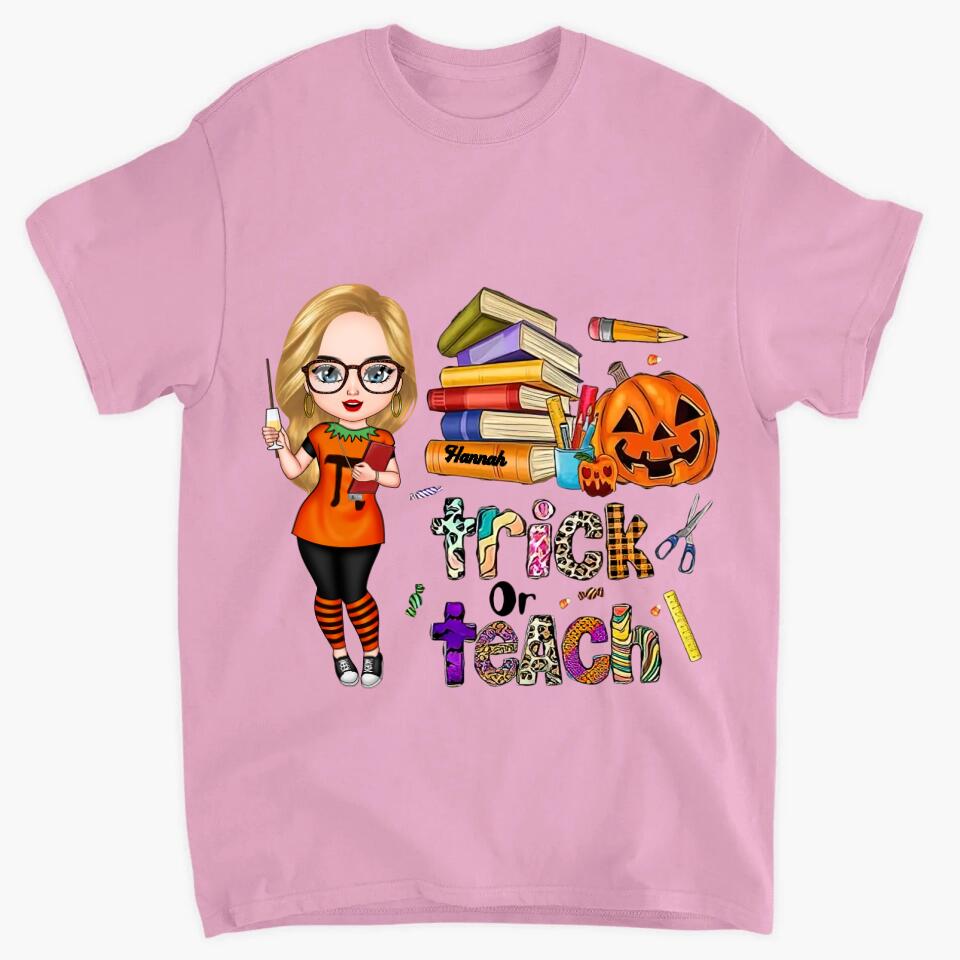 Personalized T-shirt - Gift For Teacher - Trick Or Teach