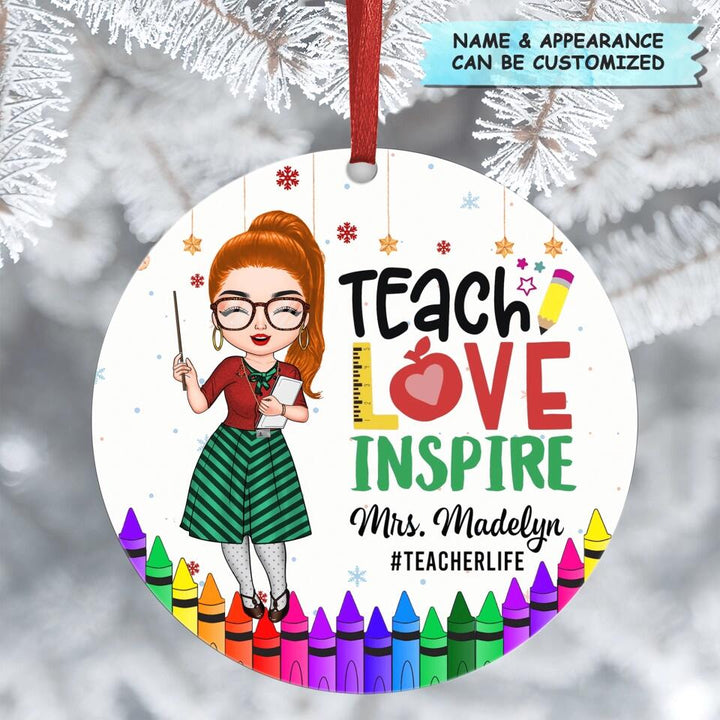 Personalized Aluminium Ornament - Gift For Teacher - Teach Love Inspire Christmas