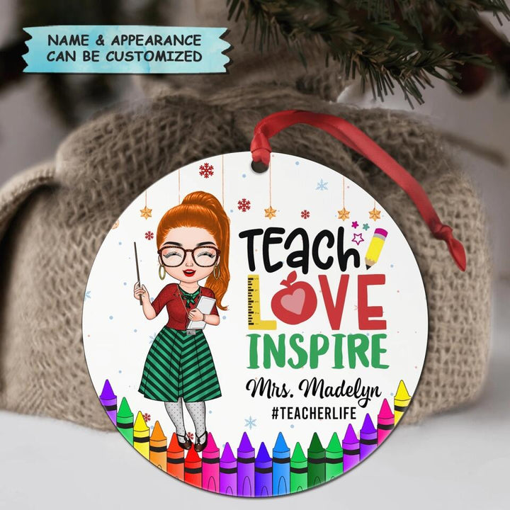 Personalized Aluminium Ornament - Gift For Teacher - Teach Love Inspire Christmas
