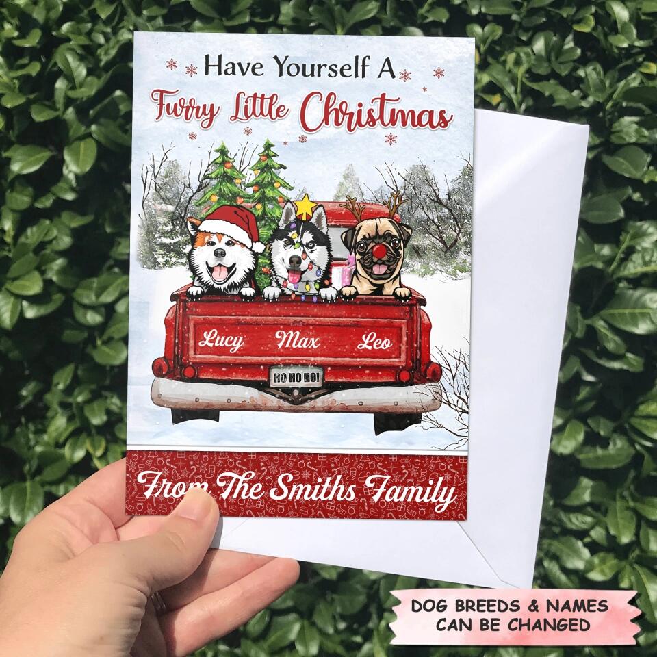 Personalized Greeting Card - Gift For Dog Lover - Have Yourself A Furry Little Christmas