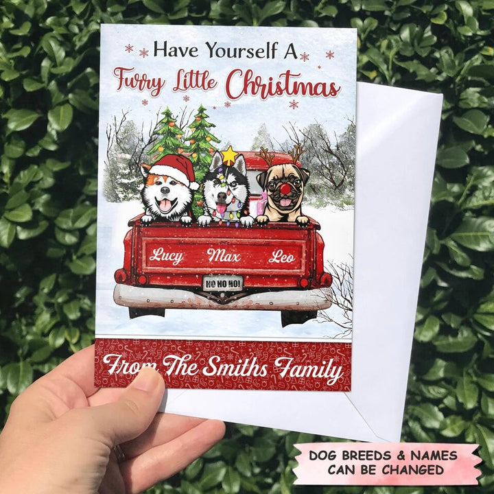 Personalized Greeting Card - Gift For Dog Lover - Have Yourself A Furry Little Christmas