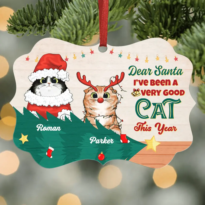 Personalized Aluminium Ornament - Gift For Cat Lover - I've Been A Very Good Cat This Year