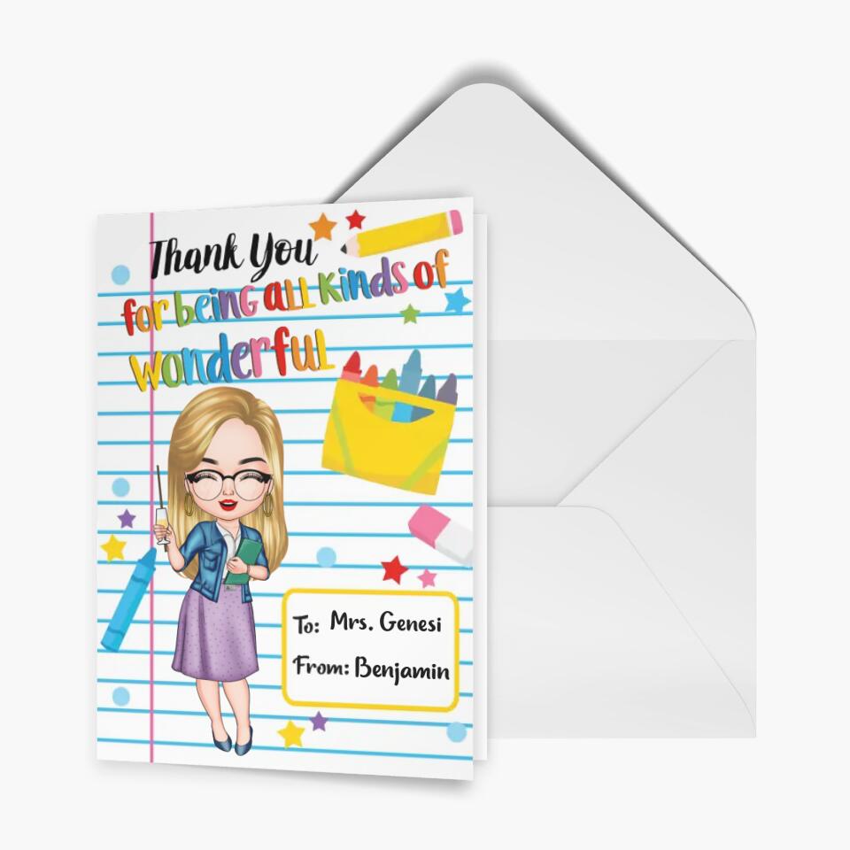Personalized Greeting Card - Gift For Teacher - Thank You For Being All Kinds Of Wonderful