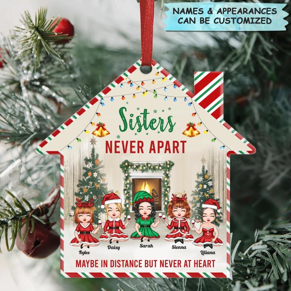 Personalized Aluminium Ornament - Gift For Family Member - Sisters Never Apart