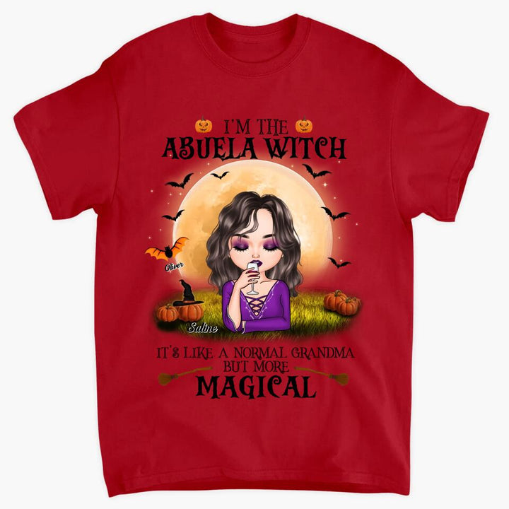 Personalized T-shirt - Gift For Grandma - Like A Normal Grandma But More Magical
