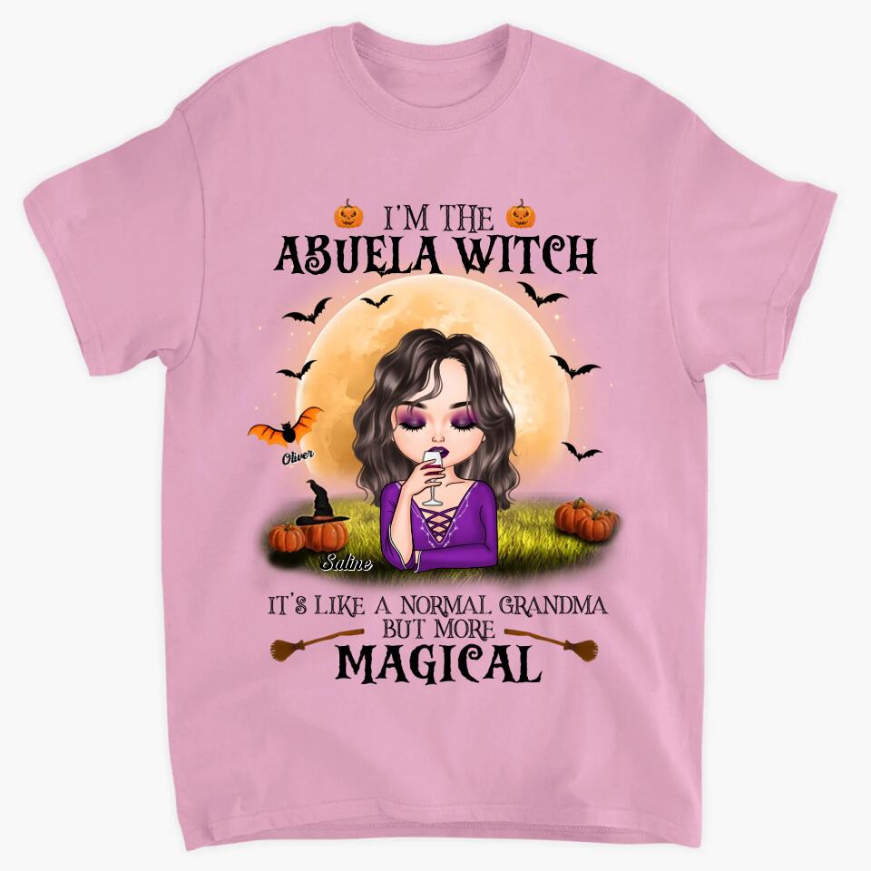 Personalized T-shirt - Gift For Grandma - Like A Normal Grandma But More Magical