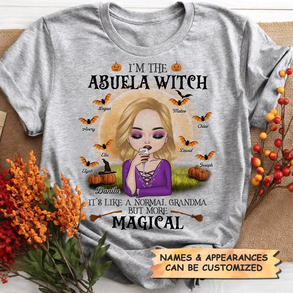 Personalized T-shirt - Gift For Grandma - Like A Normal Grandma But More Magical