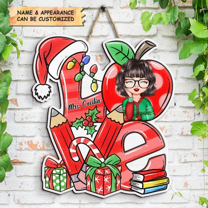 Personalized Door Sign - Gift For Teacher - Love Teacher Life Christmas