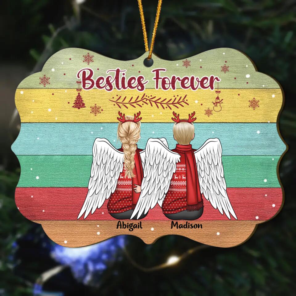 Personalized Wood Ornament - Christmas Gift For Friends, Besties - Besties Forever