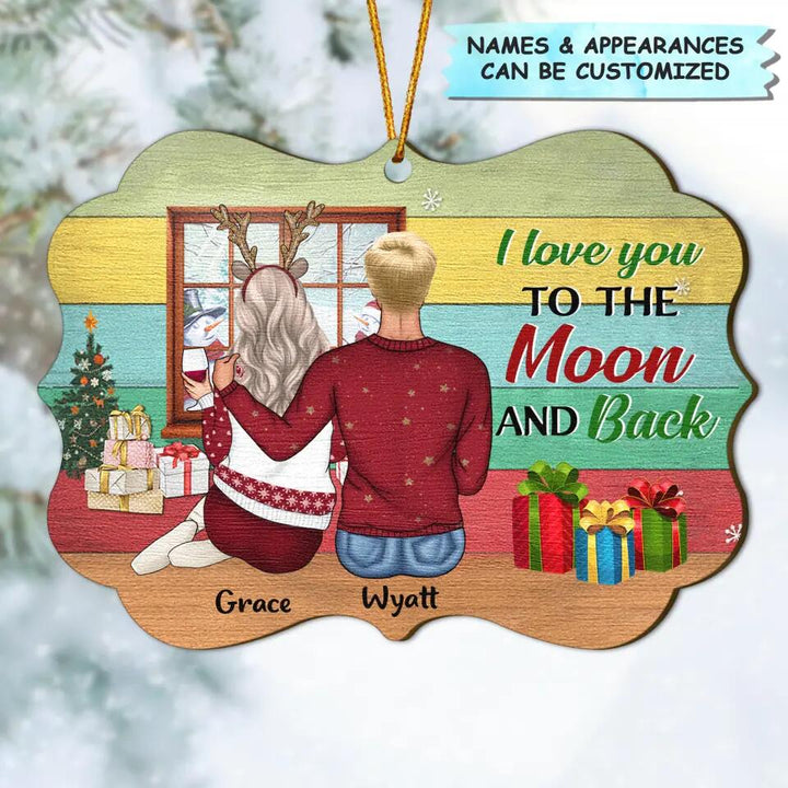 Personalized Wood Ornament - Gift For Couple, Lovers - I Love You To The Moon And Back