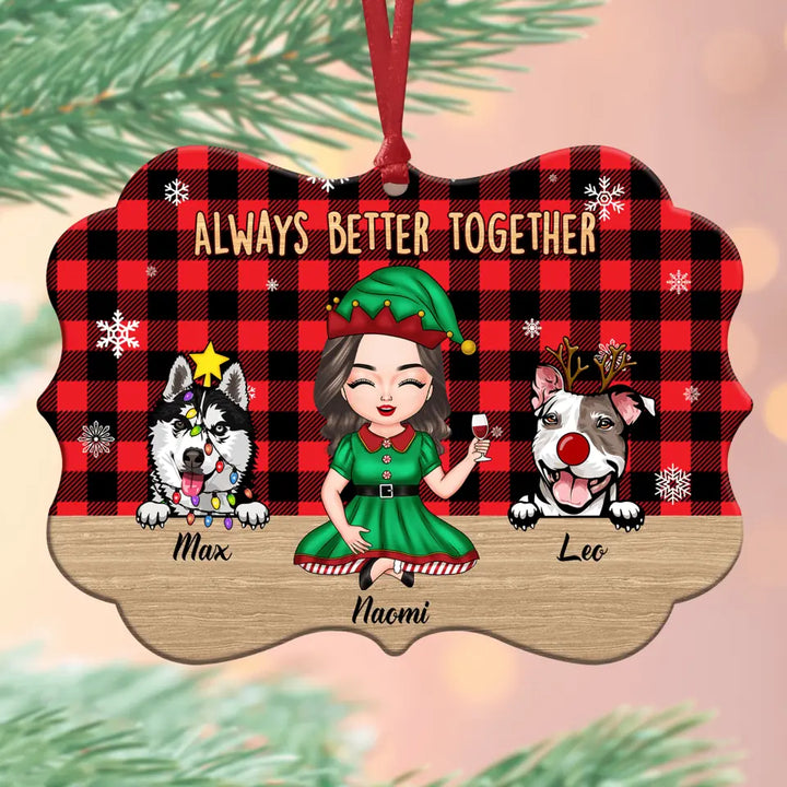 Personalized Aluminium Ornament - Gift For Dog Lover - Always Better Together