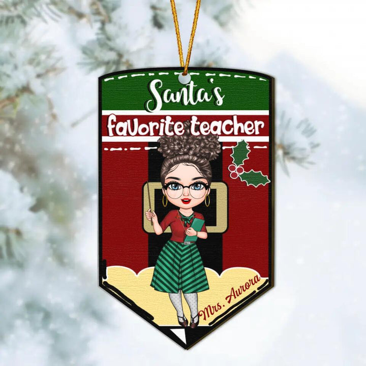 Personalized Wood Ornament - Gift For Teacher - Santa's Favorite Teacher