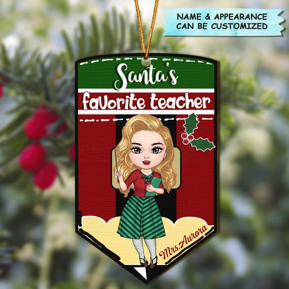 Personalized Wood Ornament - Gift For Teacher - Santa's Favorite Teacher