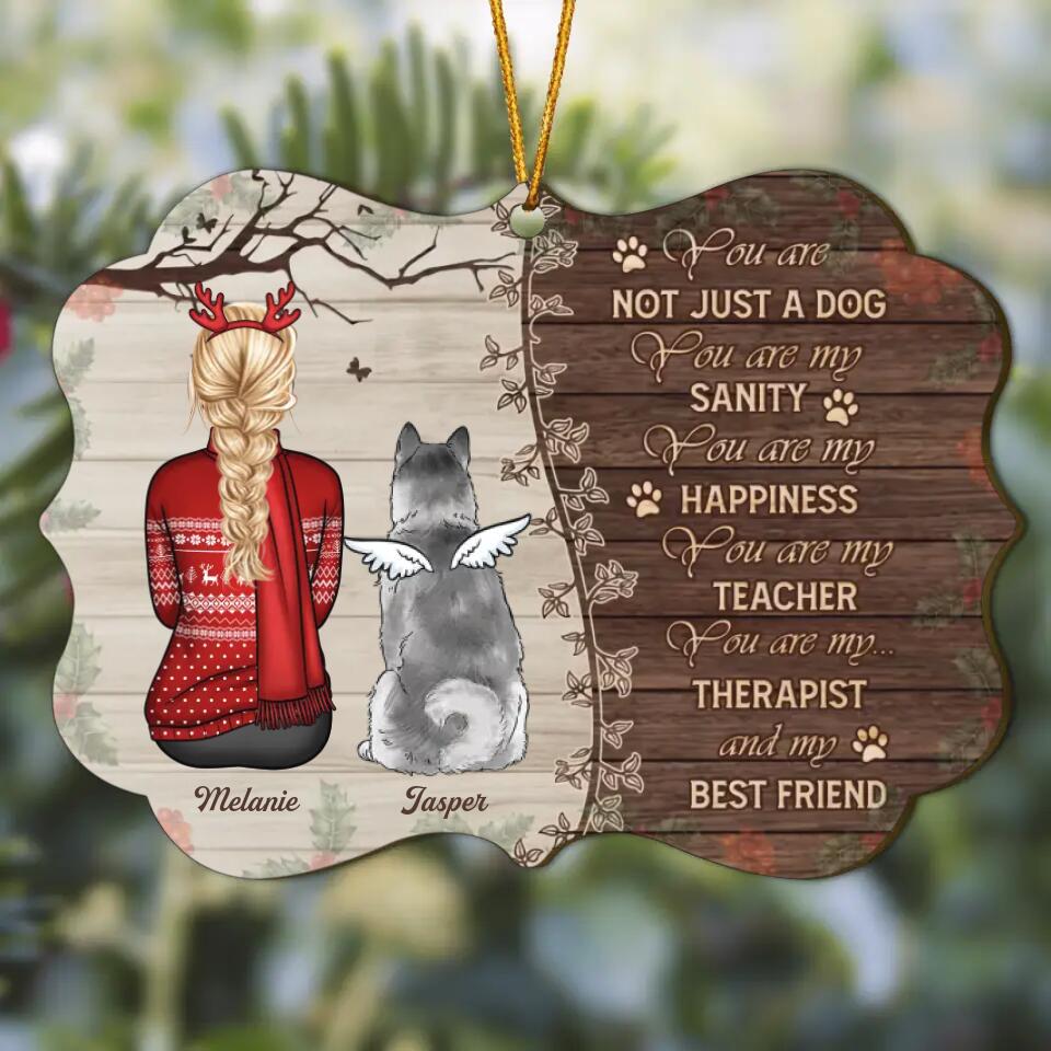 Personalized Wood Ornament - Gift For Dog Lover - You Are Not Just A Dog