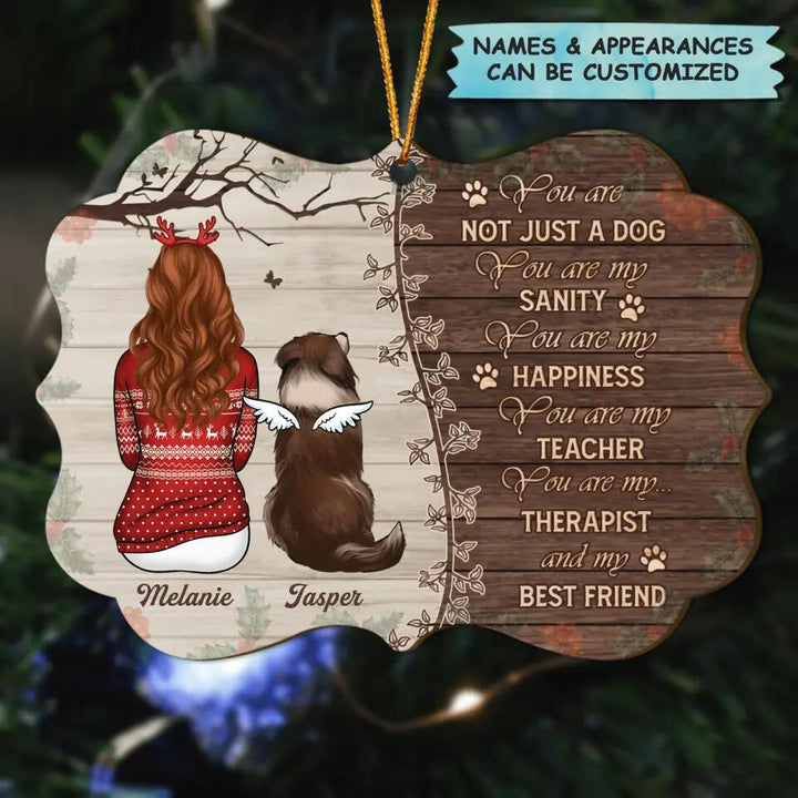 Personalized Wood Ornament - Gift For Dog Lover - You Are Not Just A Dog