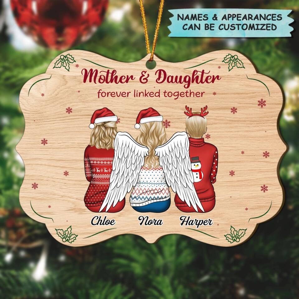 Personalized Wood Ornament - Gift For Family Member - Mother and Daughter, Forever Linked Together