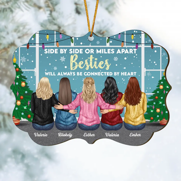 Personalized Wood Ornament - Gift For Bestie - Besties I Will Be There For You