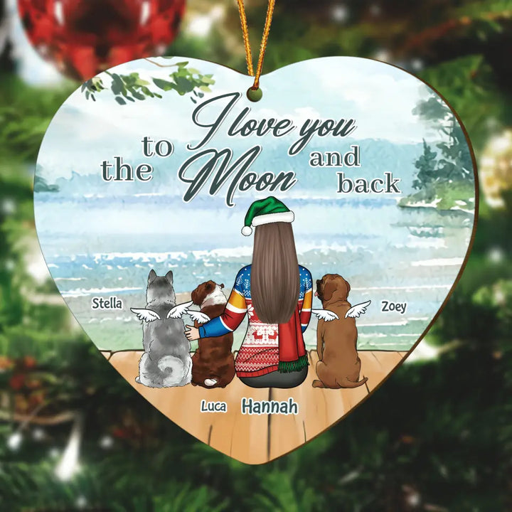 Personalized Wood Ornament - Gift For Dog Lover - I Love You To The Moon And Back