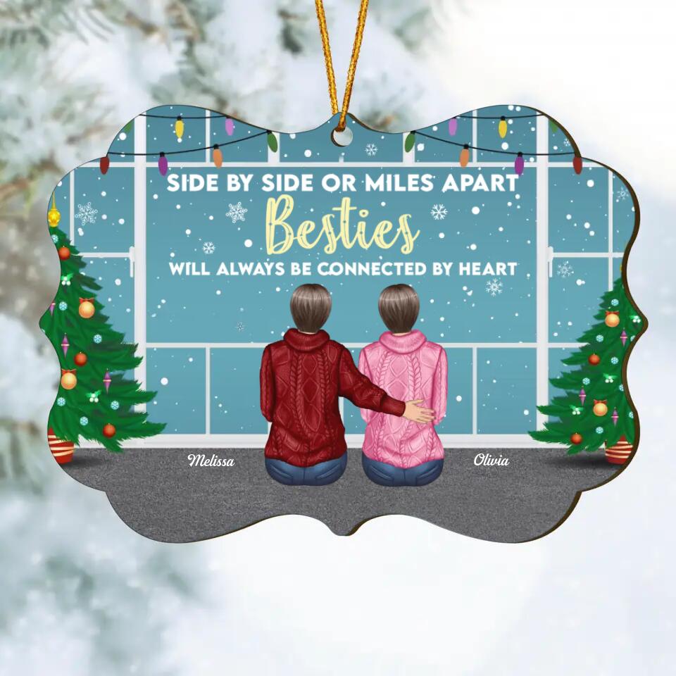 Personalized Wood Ornament - Gift For Bestie - Besties I Will Be There For You